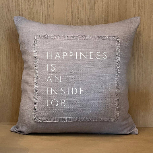 Second Nature by Hand - Happiness is an inside job Pillow Cover
